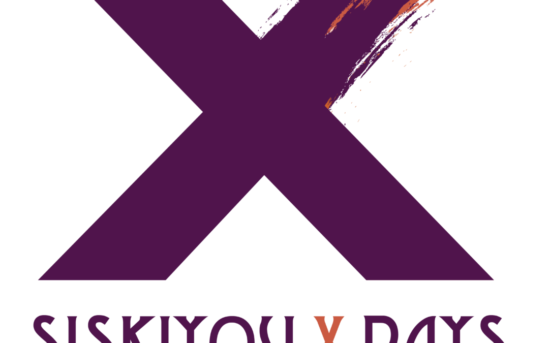 Press Release: The Siskiyou County Arts Council Announces Siskiyou X Days